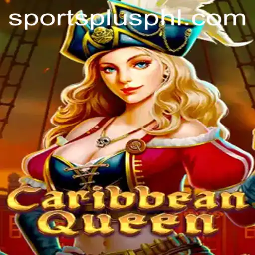 Experience the Thrill of CaribbeanQueen: Dive into the Unique World of SportsPlus PH