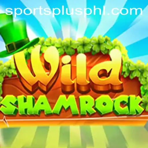 Discovering the Thrills of WildShamrock in Collaboration with SportsPlus PH