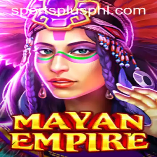 Exploring the Exciting Dynamics of MayanEmpire: A SportsPlus PH Exclusive