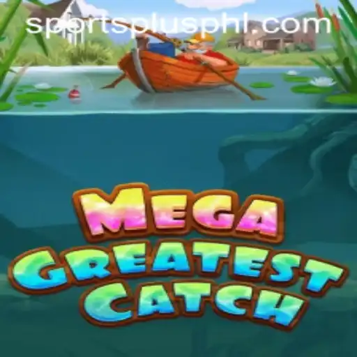 MegaGreatestCatch: A Revolutionary Sports Adventure with SportsPlus PH